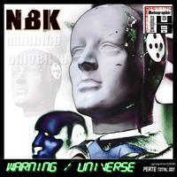 Nbk - Warning - Universe