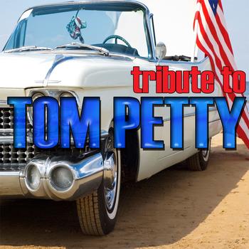 Various Artists - Tribute To Tom Petty