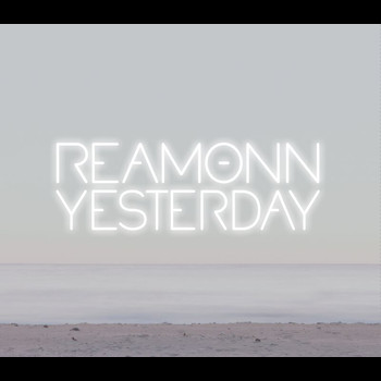 Reamonn - Yesterday