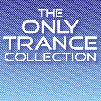Various Artists - The Only Trance Collection