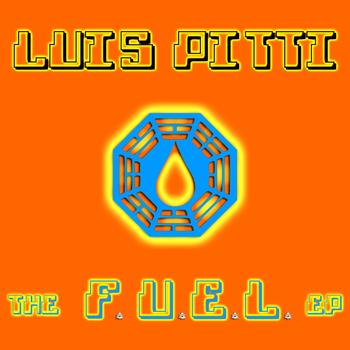 Luis Pitti - The F.U.E.L. EP