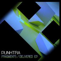 Punktra - Fragments / Delivered EP