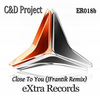 C&D Project - Close To You (JFrantik Remix)
