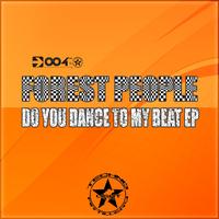 Forest People - Do You Dance To My Beat EP