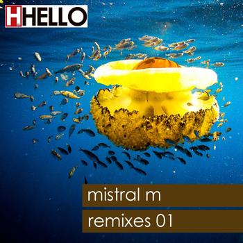 Mistral M - Remixes 01