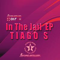 Tiago S - In The Jail