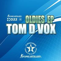 Tom D Vox - Oldies Ep