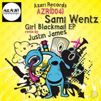 Sami Wentz - Girl Blackmail EP