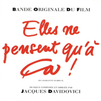 Jacques Davidovici - Bande Originale du film Elles ne pensent qu'à ça!