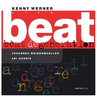 Kenny Werner - Beat Degeneration (Live)