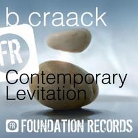 B.craack - Contemporary Levitation
