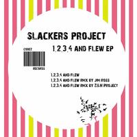Slackers Project - 1,2,3,4 And Flew