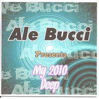 Ale Bucci - My 2010 Deep