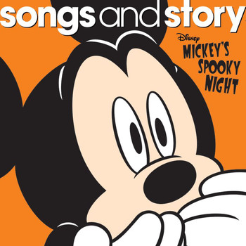 Various Artists - Songs and Story: Mickey's Spooky Night