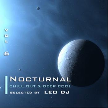 Various Artists - Nocturnal, Vol. 6 (Chill Out & Deep Cool Selected By Leo Dj)