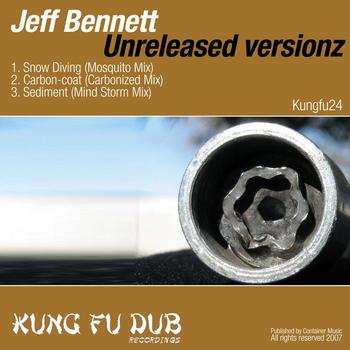 Jeff Bennett - Unreleased Versions 1