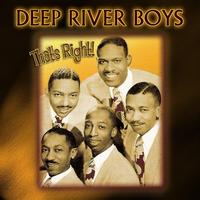 The Deep River Boys - That's Right