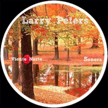 Larry Peters - Viento Norte EP