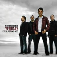yfriday - Everlasting God - The Very Best Of Yfriday