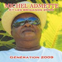 Michel Admette - Génération 2009