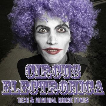 Various Artists - Circus Electronica