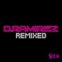 D.Ramirez - D.Ramirez Remixed
