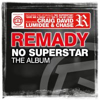 Remady - No Superstar (The Album)