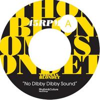 Thomas Blondet - No Dibby Dibby Sound