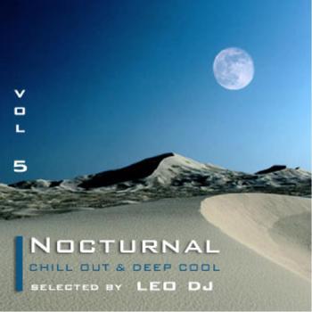 Various Artists - Nocturnal, Vol. 5 (Chill Out & Deep Cool Selected By Leo Dj)