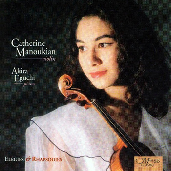 Catherine Manoukian - Elegies And Rhapsodies
