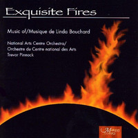 National Arts Centre Orchestra - Exquisite Fires