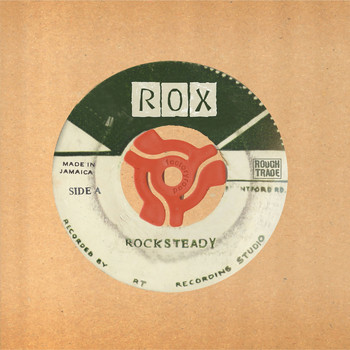 Rox - Rocksteady