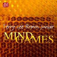 Terry Lee Brown Junior - Mindgames