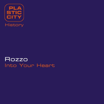 Rozzo - Into Your Heart