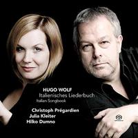 Christoph Prégardien - Wolf: Italienisches Liederbuch (Italian songbook)