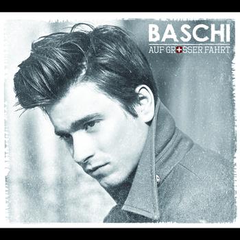 Baschi - Auf grosser Fahrt – CH Edition