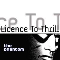 The Phantom - License To Thrill