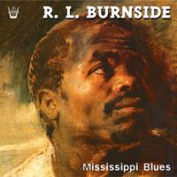 R.L. Burnside - Mississippi Blues