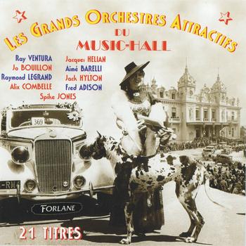 Various Artists - Les grands orchestres attractifs du Music-Hall (21 titres)