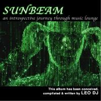 Leo Dj - Sunbeam (An Introspective Journey Through Music Lounge)