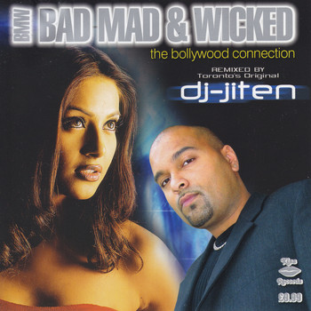 DJ Jiten - Bad Mad & Wicked The Bollywood Connection Vol. 1
