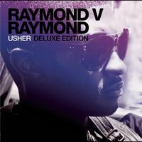 Usher - Raymond v Raymond (Expanded Edition)