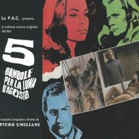 Piero Umiliani - 5 Bambole per la luna d'agosto (Original Motion Picture Soundtrack)