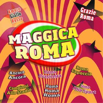 Various Artists - Maggica Roma