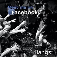 Bangs - Meet Me On Facebook