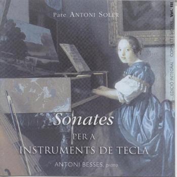 Antoni Besses - Pare Antoni Soler Sonatas For Keyboard Vol. 2
