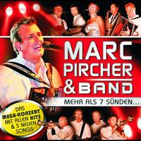 Marc Pircher & Band - Mehr als 7 Sünden ...