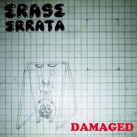 Erase Errata - Damaged b/w Ouija Boarding - 7inch