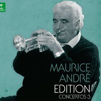 Maurice André - Maurice André Edition - Volume 3 ([2009 REMASTERED])