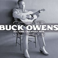 Buck Owens - All-Time Greatest Hits
